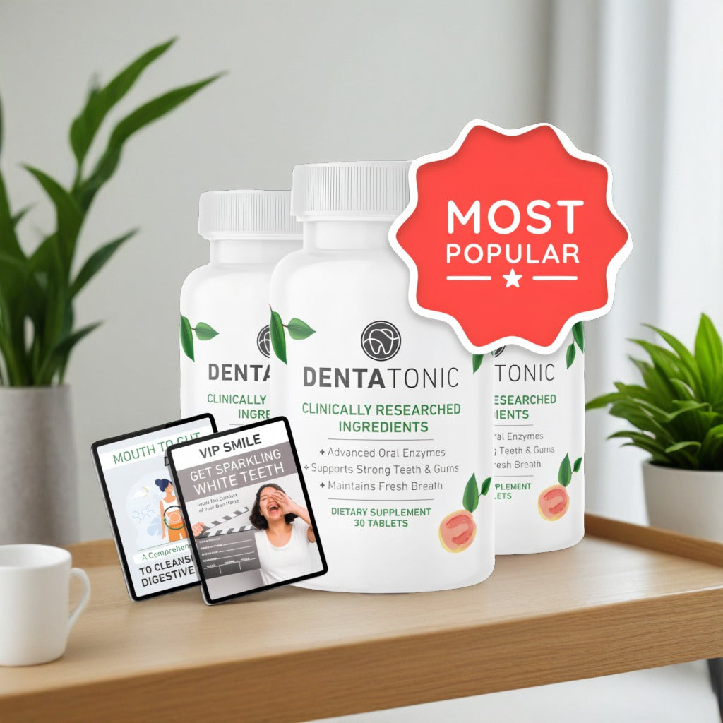 DentaTonic - 3 Bottles + 2  Ebooks